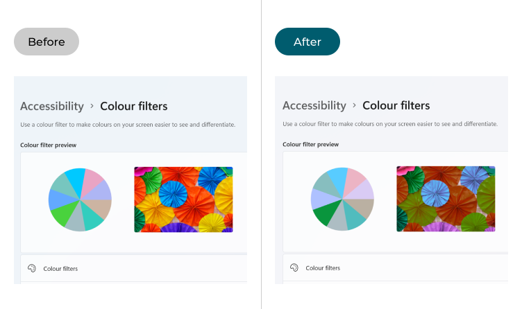 Windows 11 before and after colour filters are applied